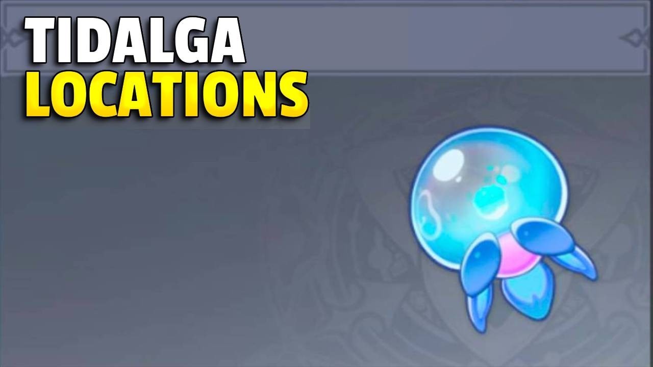 Where to find Tidalga | Fontaine | Genshin Impact