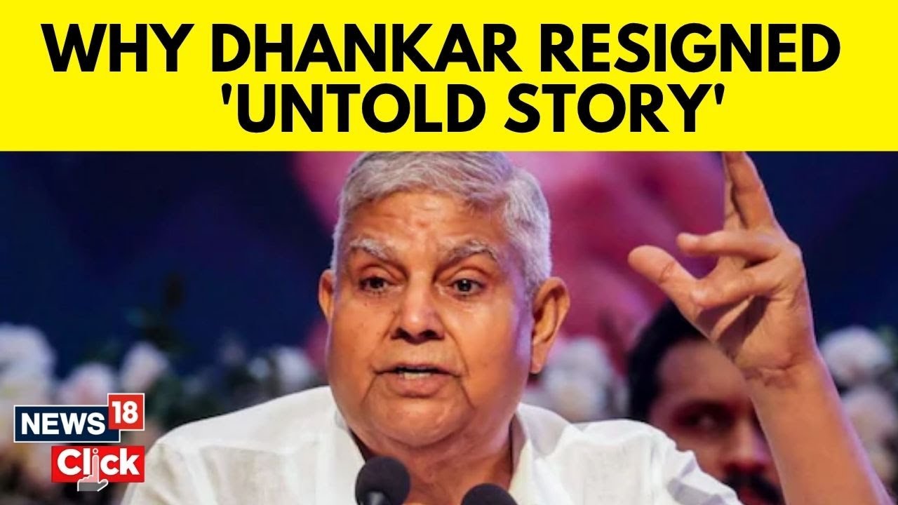 Jagdeep Dhankhar Shock Resignation| Why Did He Resign So Suddenly? | Political Twist Explained| N18V