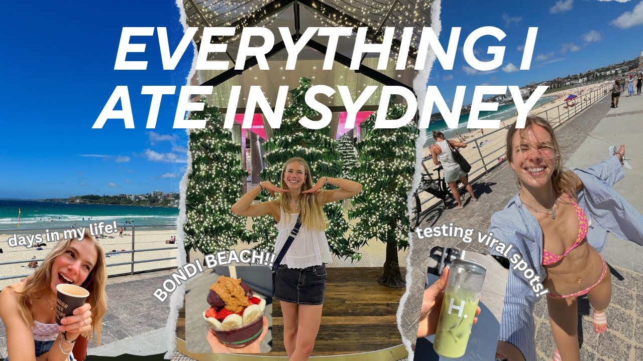 4 DAYS IN SYDNEY-  testing viral spots, australian fast food, and the best acai bowl!!