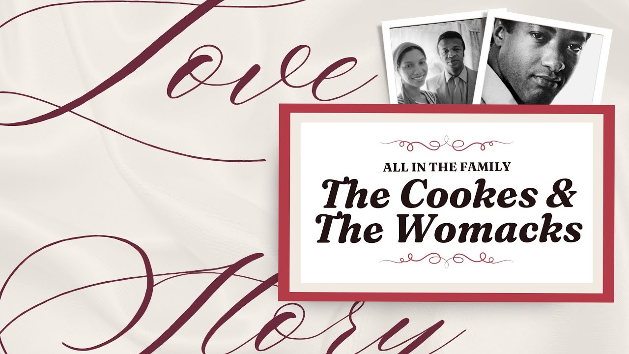 All in The Family: The Marriages of The Cookes & The Womacks