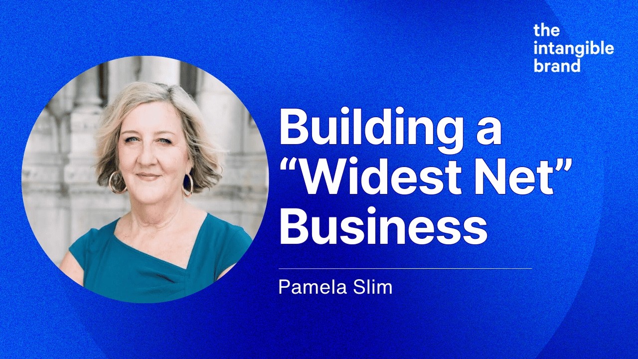 Building a “Widest Net” Business | Pamela Slim