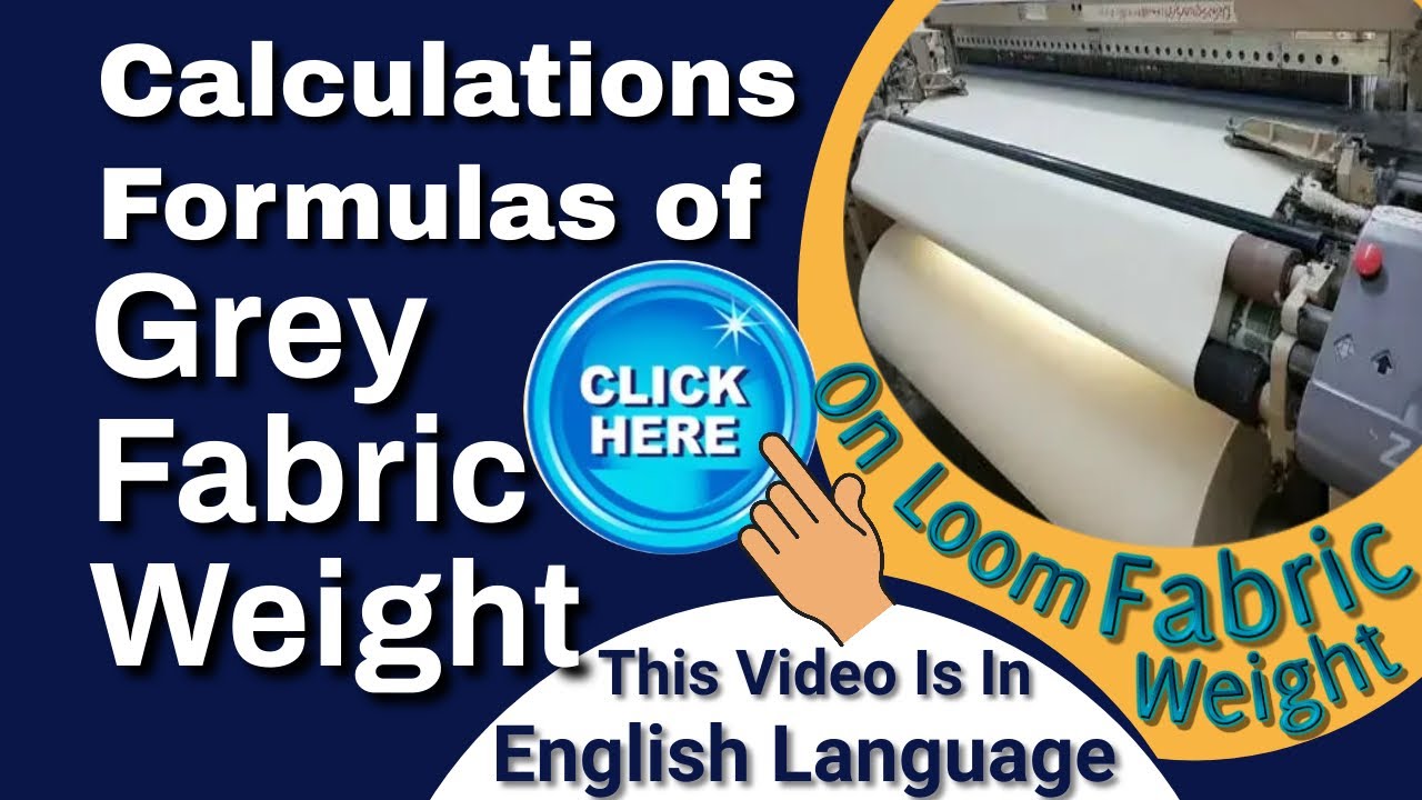 Grey Fabric Weight From Yarn - Calculations & Formulas - Live Case Study #Textile #Garments #Weaving