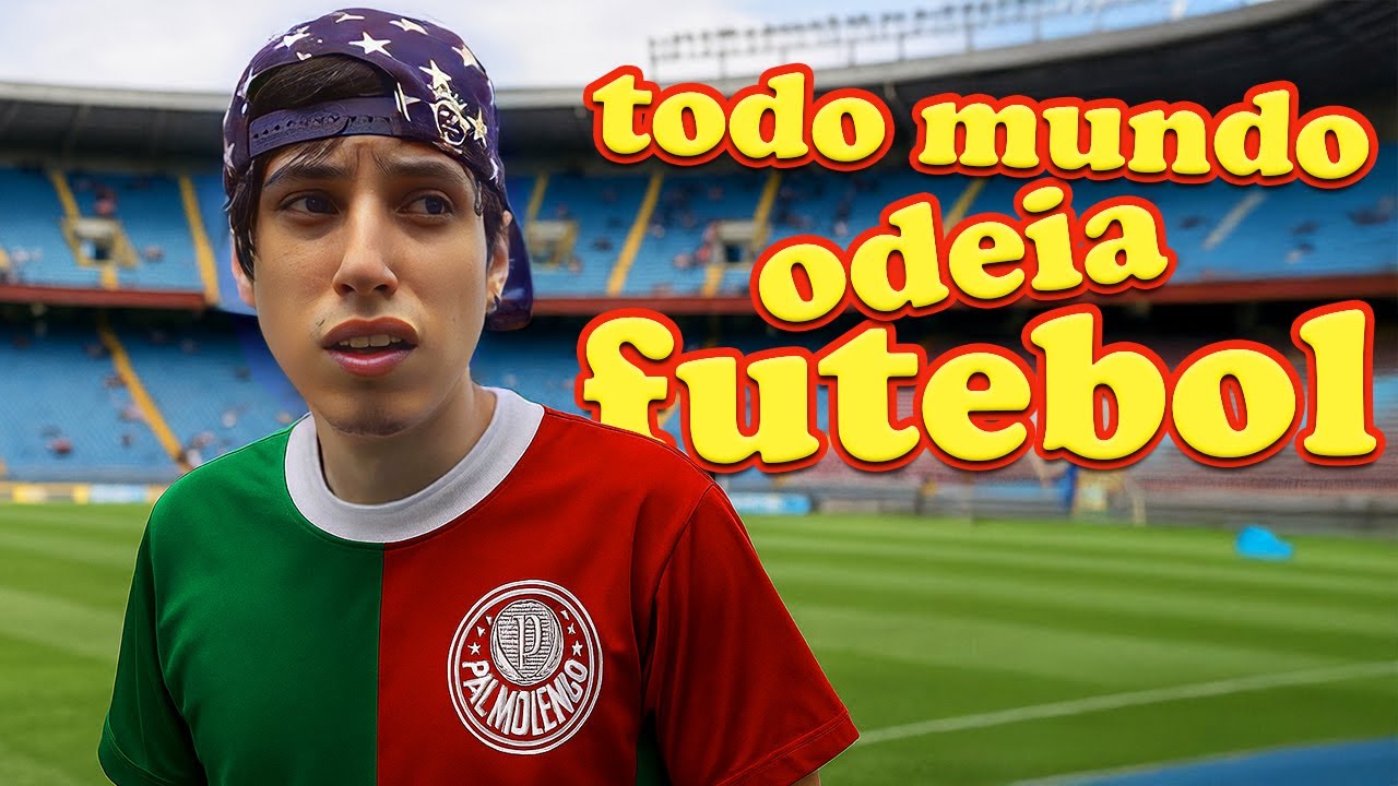 TODO MUNDO ODEIA FUTEBOL