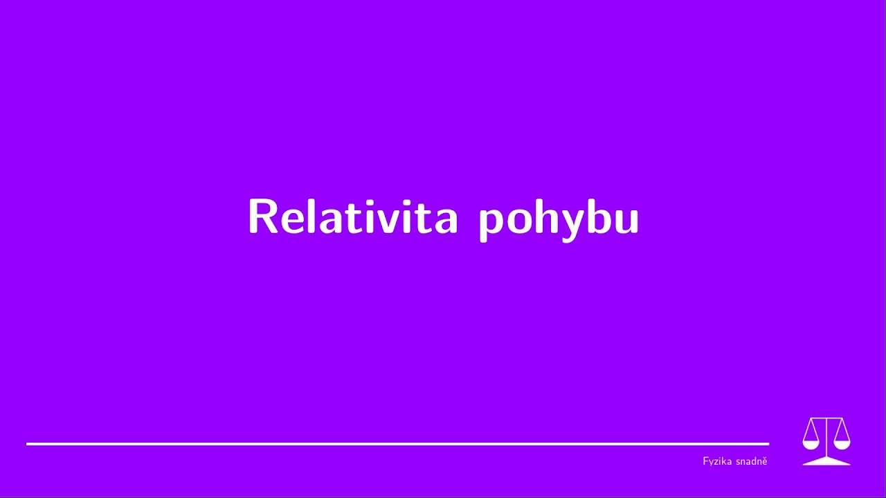 Pohyb, klid a relativita pohybu, Fyzika pohybu, 7. třída