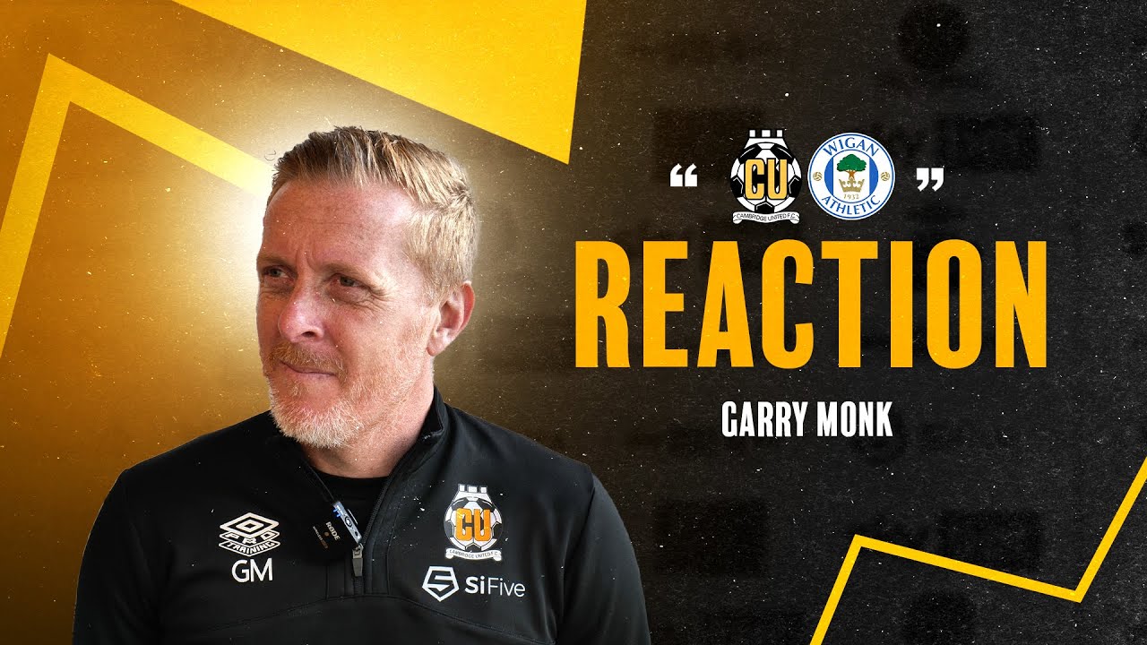 Cambridge United 3-1 Wigan Athletic | Garry Monk reaction