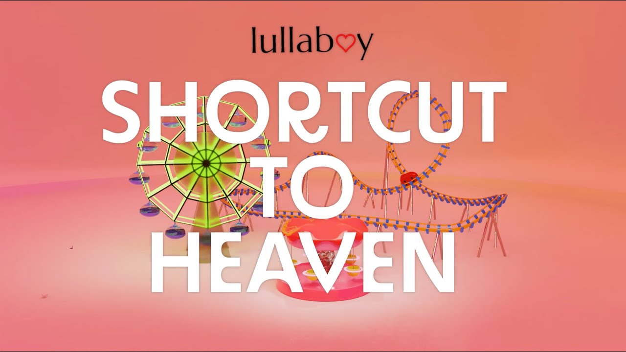 lullaboy - Shortcut To Heaven (Official Lyric Video)