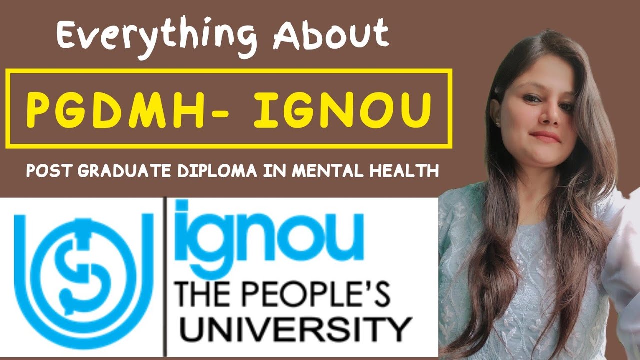 PGDMH IGNOU - Everything about PGDMH