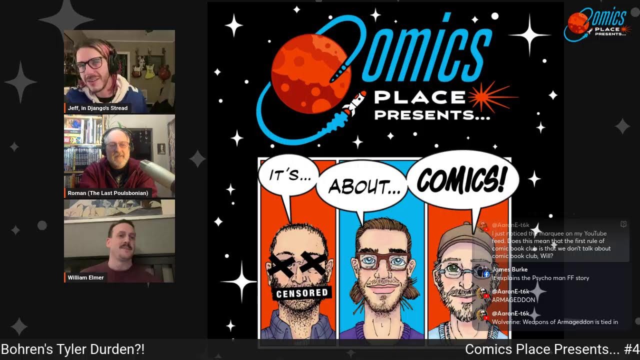 Comics Place Presents... #417 - Is Will Elmer Django Bohren's Tyler Durden?!