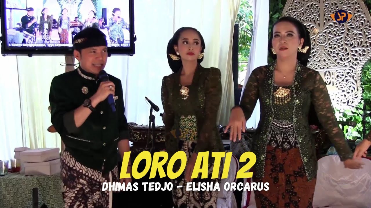 LORO ATI 2 - DHIMAS TEDJO Ft ELISHA ORCARUS || LIVE CAMPURSARI PENDOPO KANG TEDJO 25/6/2023