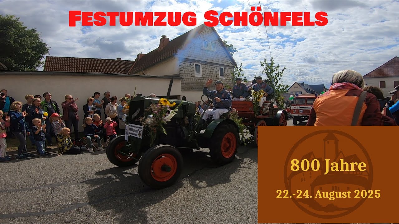 Festumzug 800 Jahre Schönfels 2025