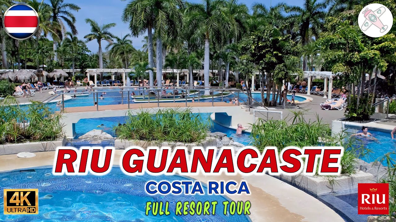 КУРОРТ RIU GUANACASTE, КОСТА-РИКА | ПОЛНЫЙ ТУР ПО КУРОРТУ 2025 🌴 | Увидьте ВСЕ в ОДНОМ видео. 4K.