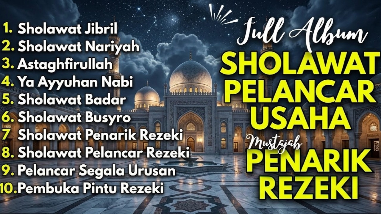 SHOLAWAT VIRAL TERBARU 2026 | SHOLAWAT NABI PENARIK REJEKI | Sholawat Jibril,Sholawat Busyro,Nariyah