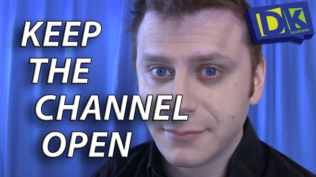 For the Creative Person - Keep the Channel Open
