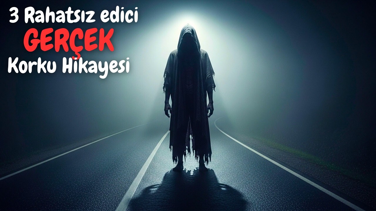 3 Gerçek Korku Hikayesi | Sisli Gecede Yaşanmış Paranormal Olaylar