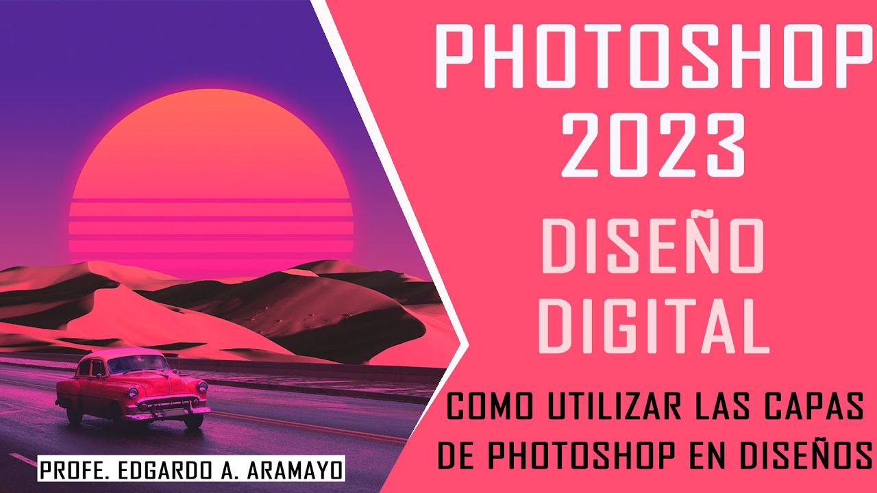 04 Como utilizar la capas para el Diseño Digital