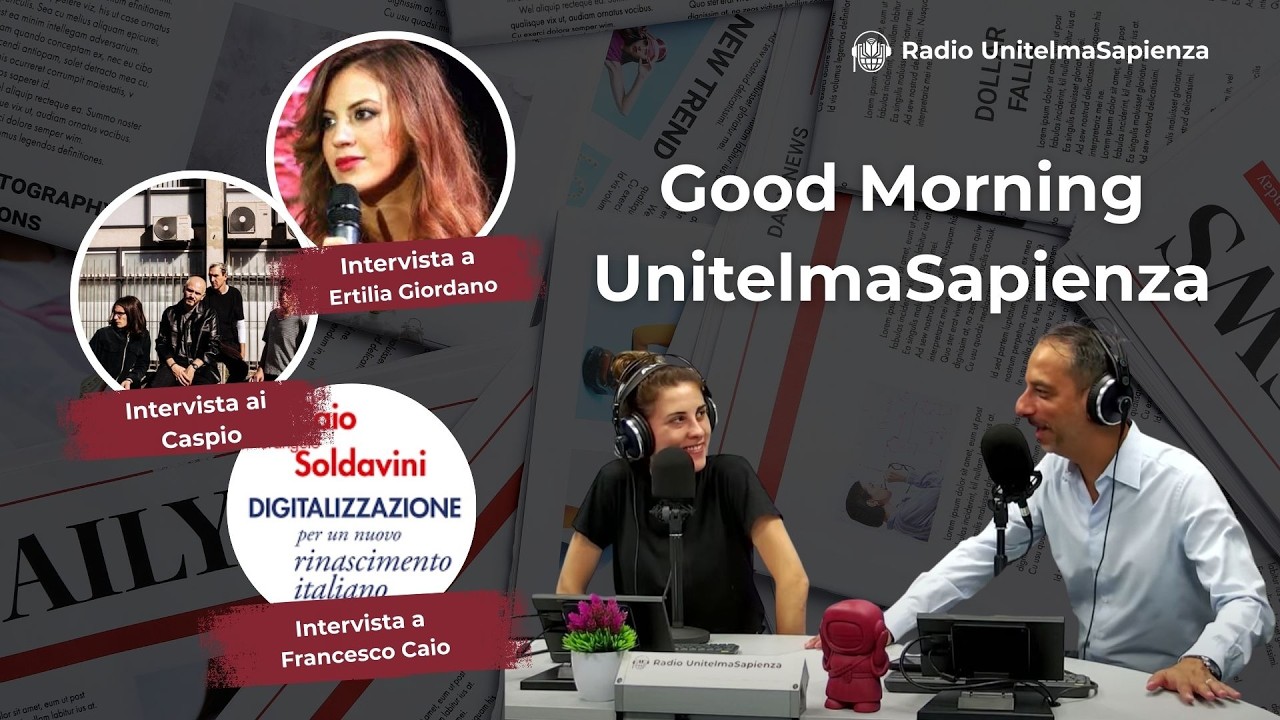 Good Morning UnitelmaSapienza! 10-03-2026