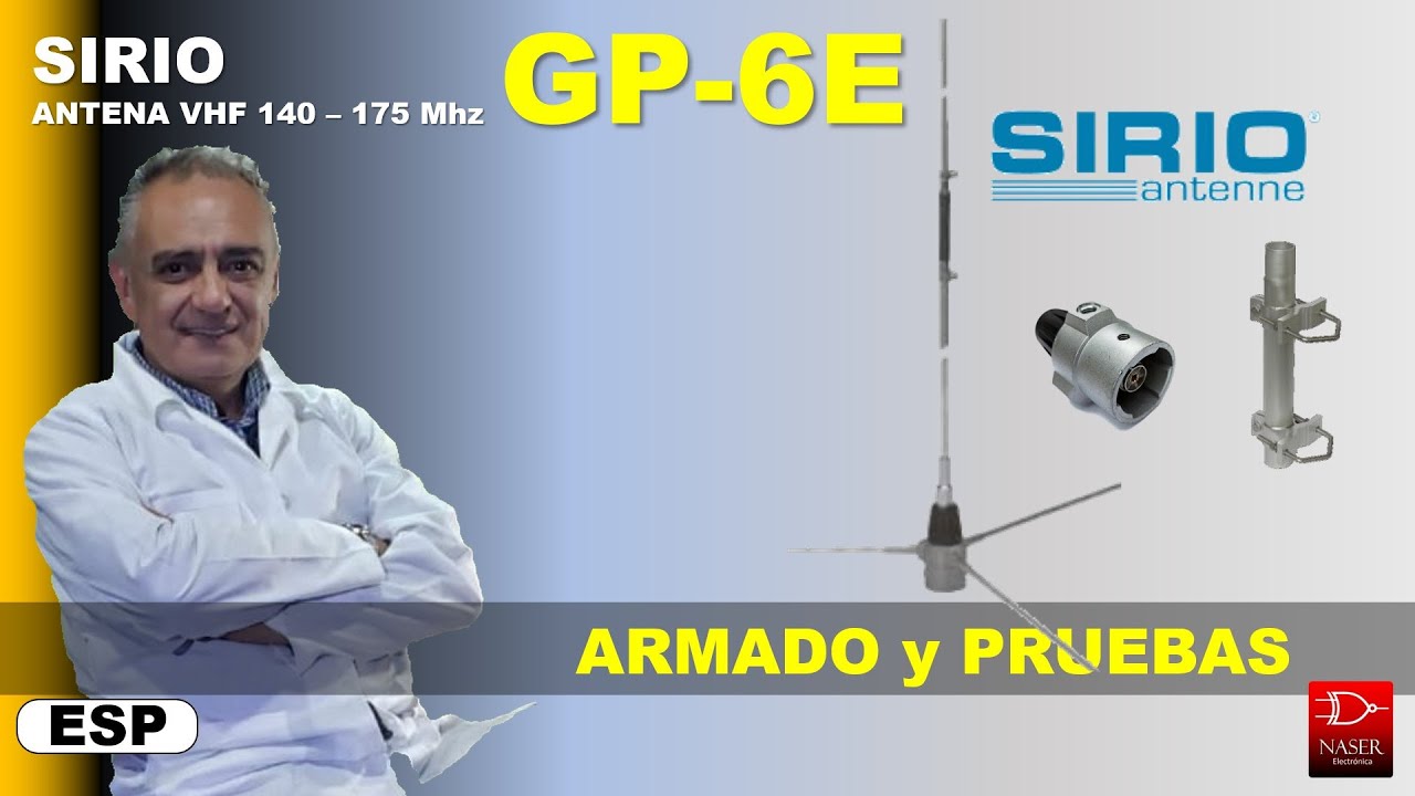 Antena VHF Sirio GP 6E, revisión y armado