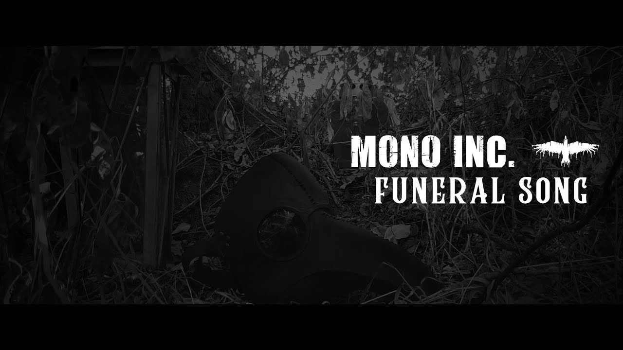 MONO INC. - Funeral Song (Official Lyric Video)