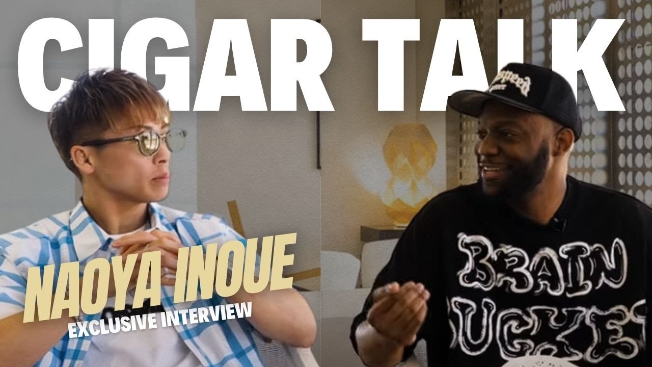 Naoya Inoue feels he's #1 over Usyk & Crawford, says he whoops Cigar Talk, Nick Ball