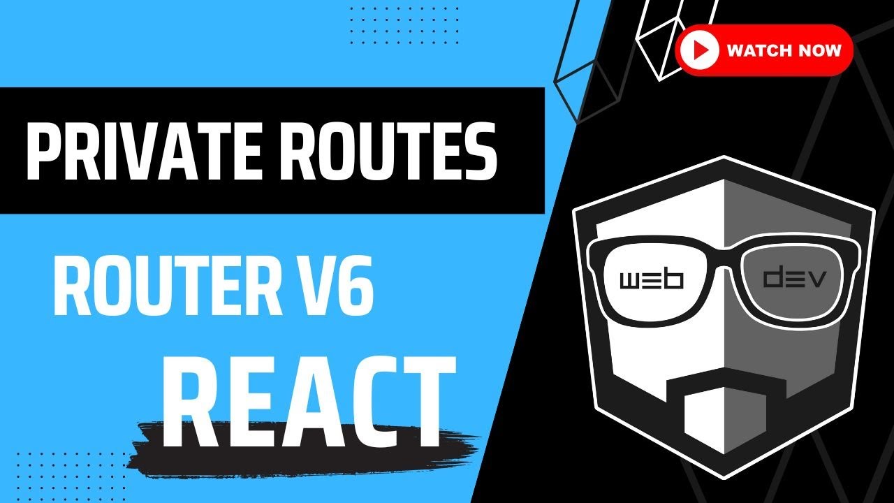 How to protect routes in React? ROUTER V6 (Step by step)