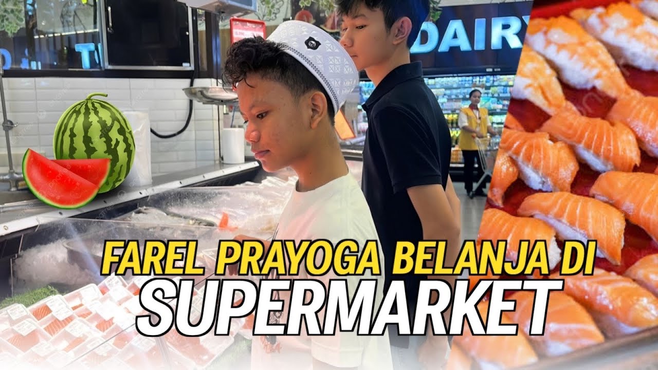 PULANG JUMEAT FAREL PRAYOGA BELANJA DI SUPERMARKET