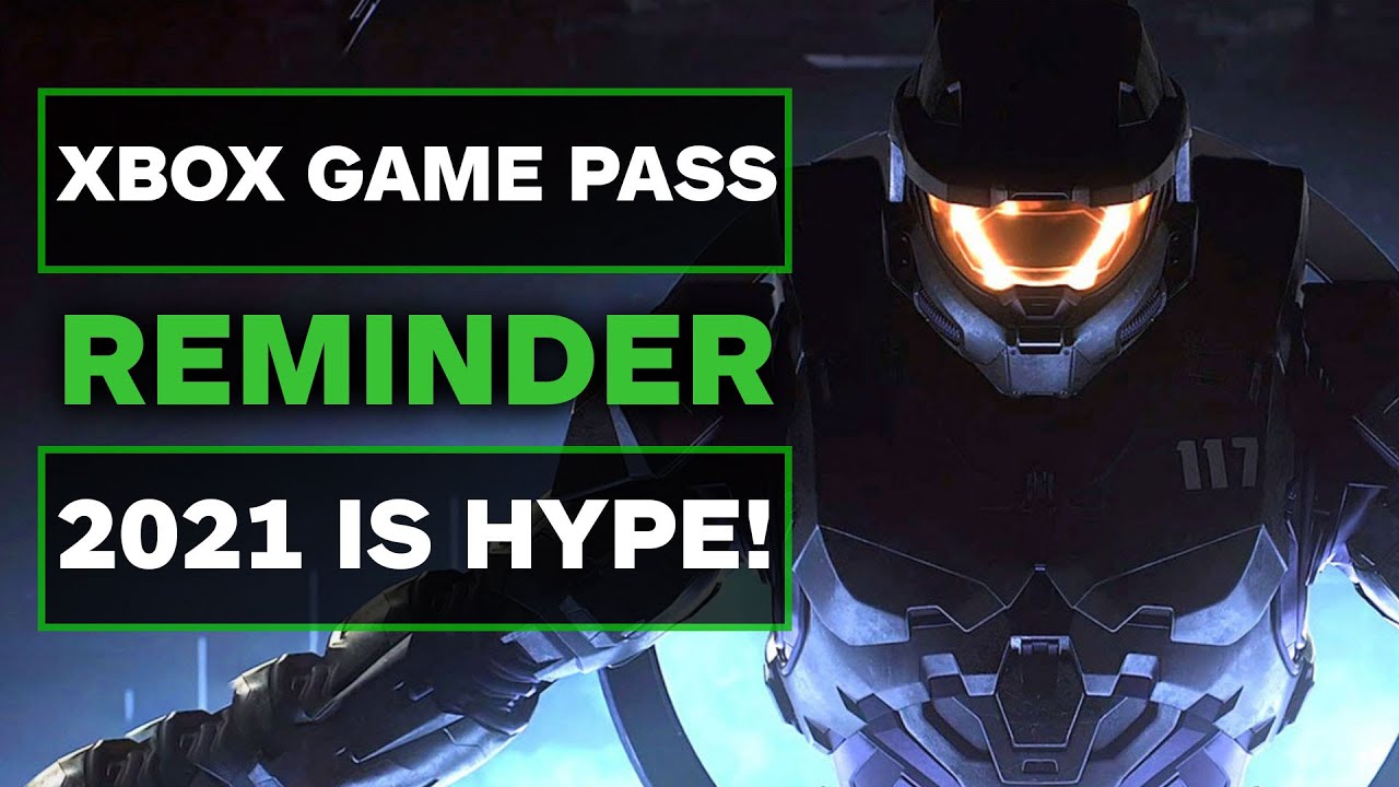 Xbox Game Pass Games Coming in 2021 (Starting This Month!)