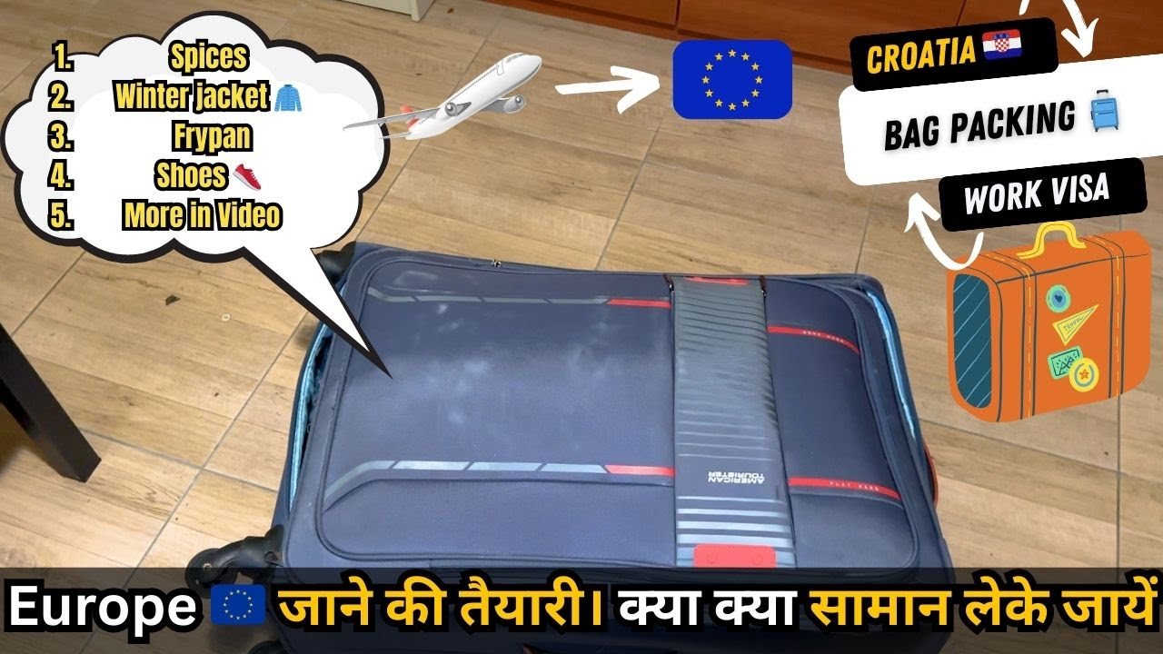Luggage & Baggage Packing for Europe in 2024-25: The Top 5 MUST-HAVE Items for Croatia Work Visa