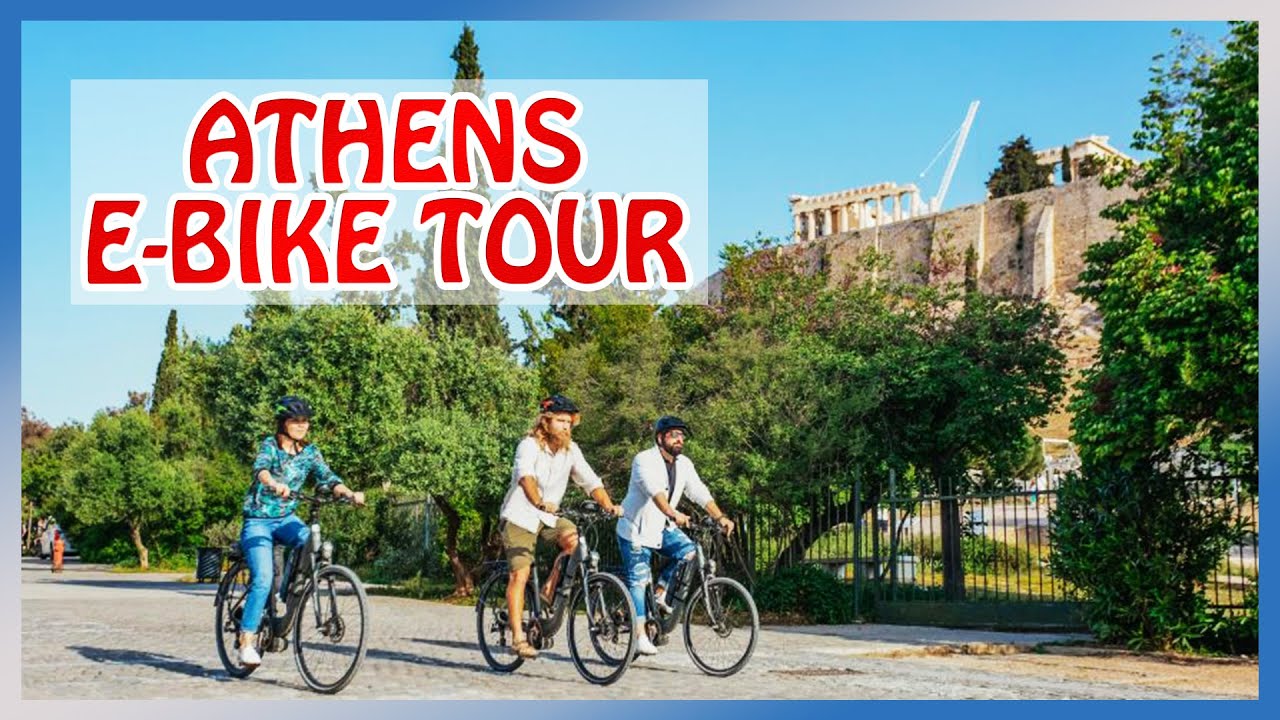 Athens E-BIKE TOUR : The Best Way to see the Whole City in under 3 Hours