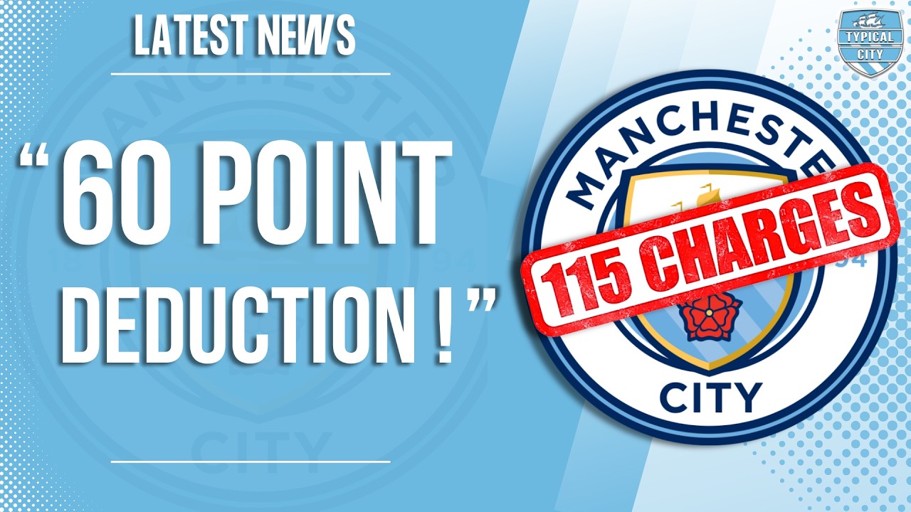 Man City's 115 Charges │ 