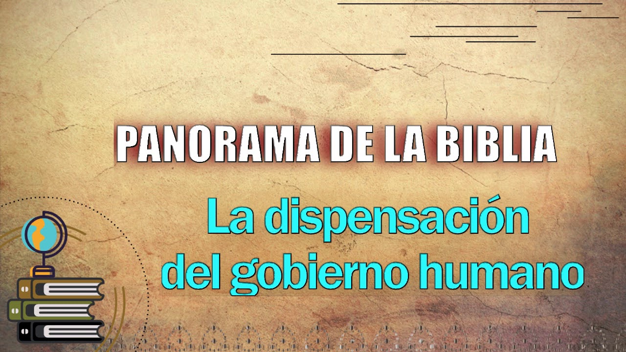 TERCERA DISPENSACI&Oacute;N - Dispensaci&oacute;n del gobierno humano