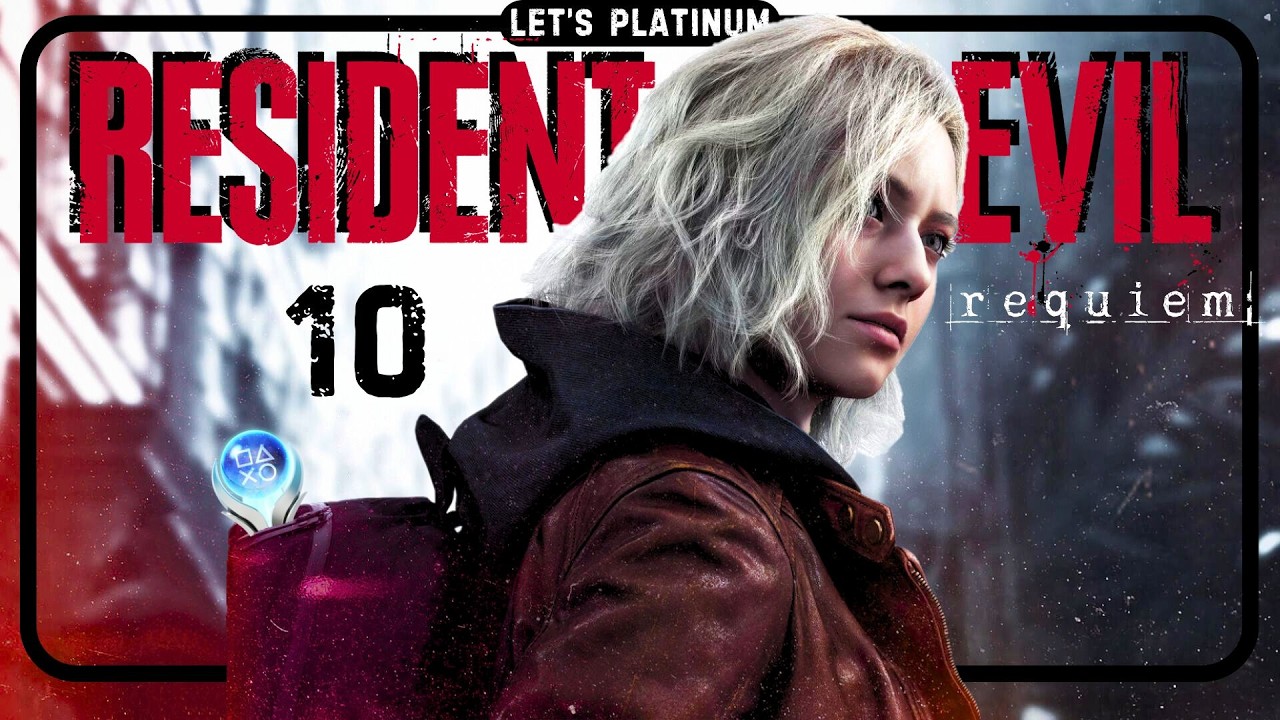 RESIDENT EVIL REQUIEM ❑ 10 – BACK IN RACCOON CITY 🏆 LET'S PLATINUM PS5 PRO Gameplay Walkthrough