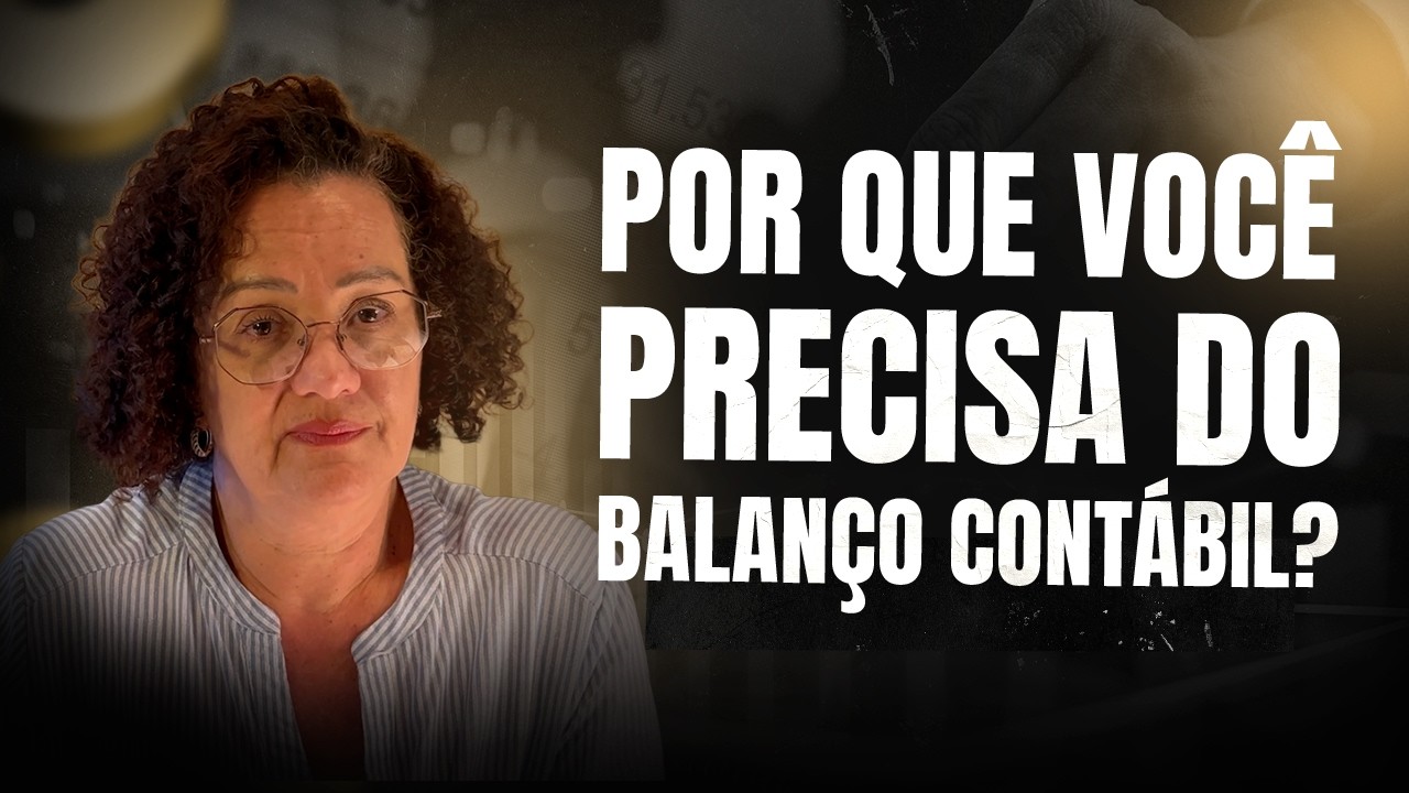 Balanço contábil: o relatório que define suas decisões no início do ano