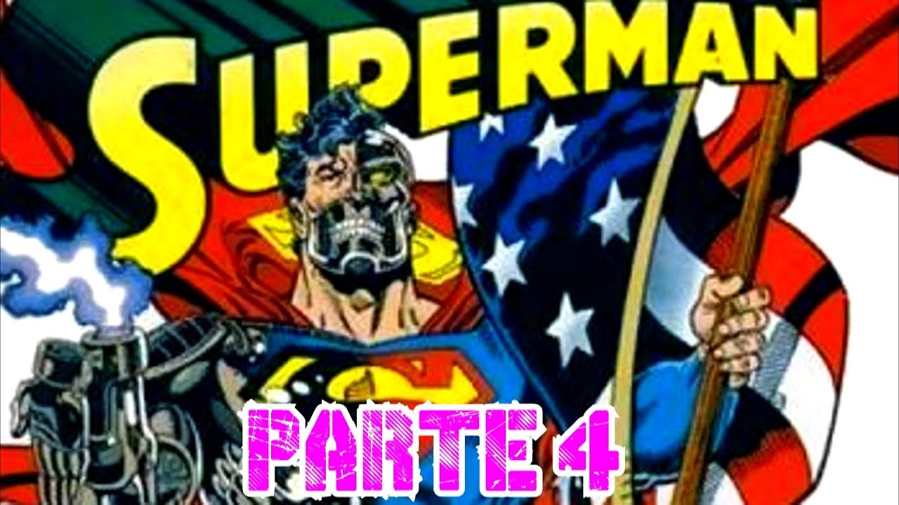 El reino de los SUPERMAN - Parte 4 - alejozaaap