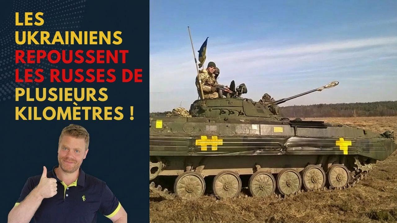 Les Ukrainiens repoussent les Russes sur des kilomètres ! Point sur la situation (548)