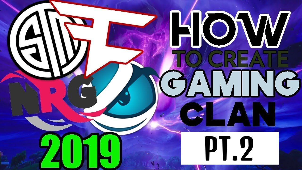 How to Start Gaming Clan Part 2 | 2020