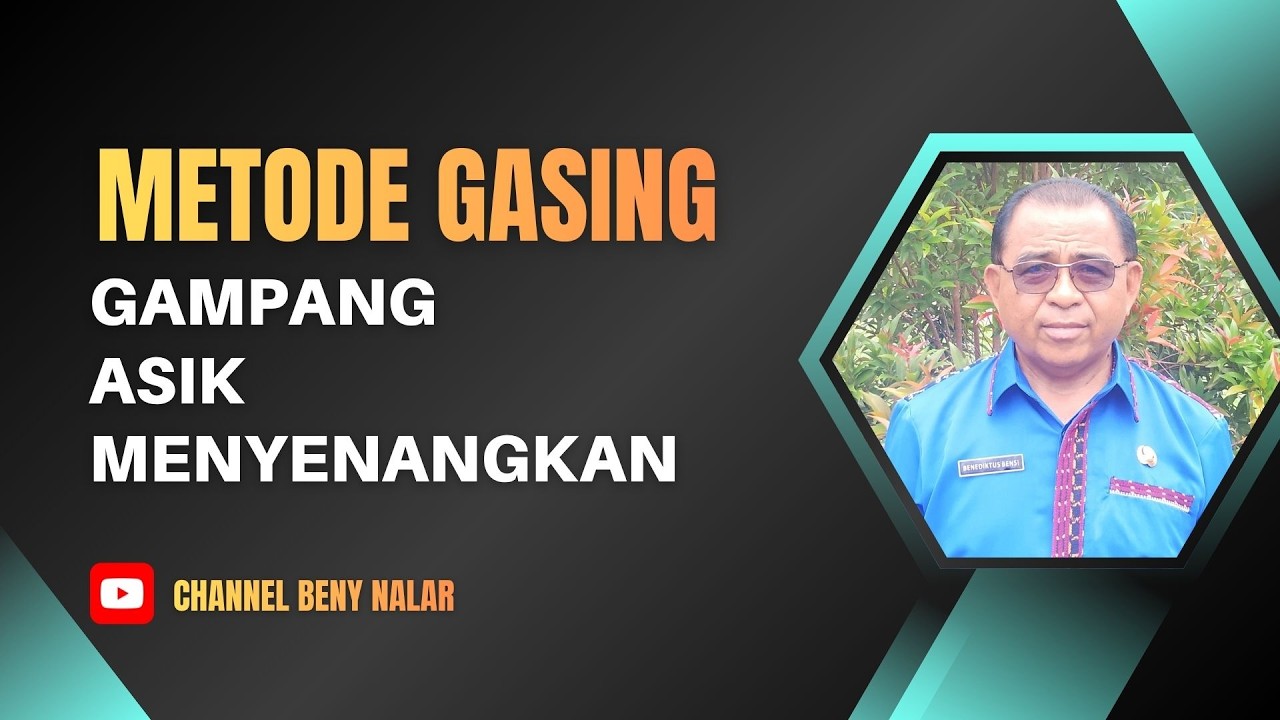 METODE GASING ( Gampang, Asyik, Menyenangkan )