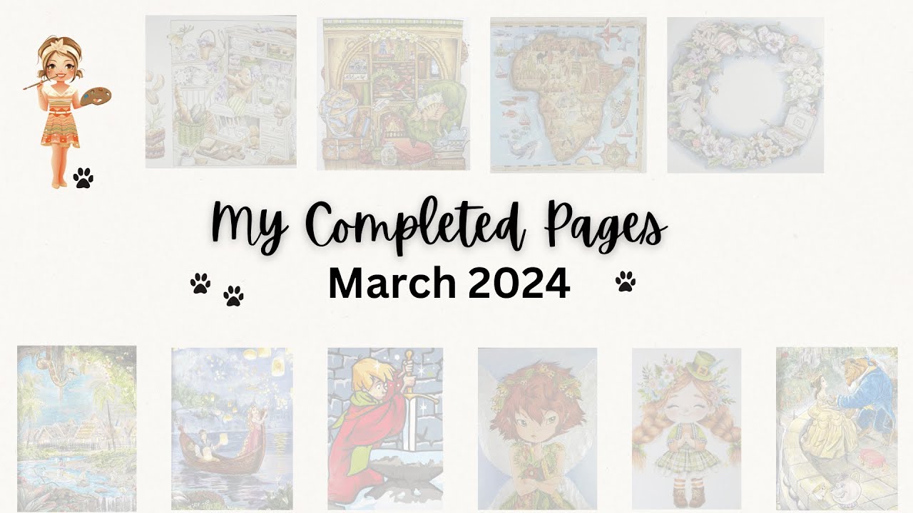 Let's look at my completed coloring pages -March 2024