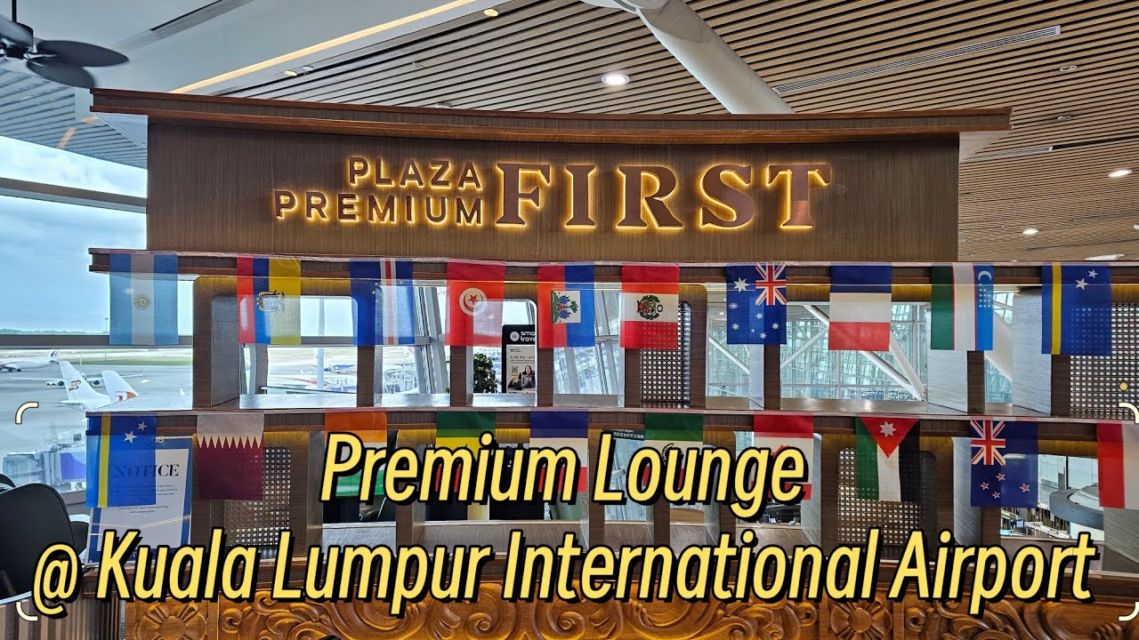 Plaza premium FIRST Kuala Lumpur International Airport 