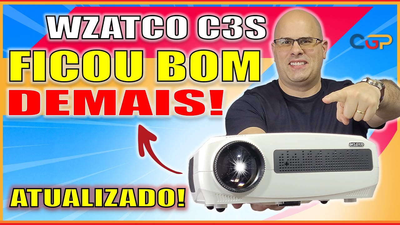 ATUALIZOU PARA MELHOR E SURPREENDEU POSITIVAMENTE. NÃO ESPERAVA! PROJETOR WZATCO C3S. Geek414
