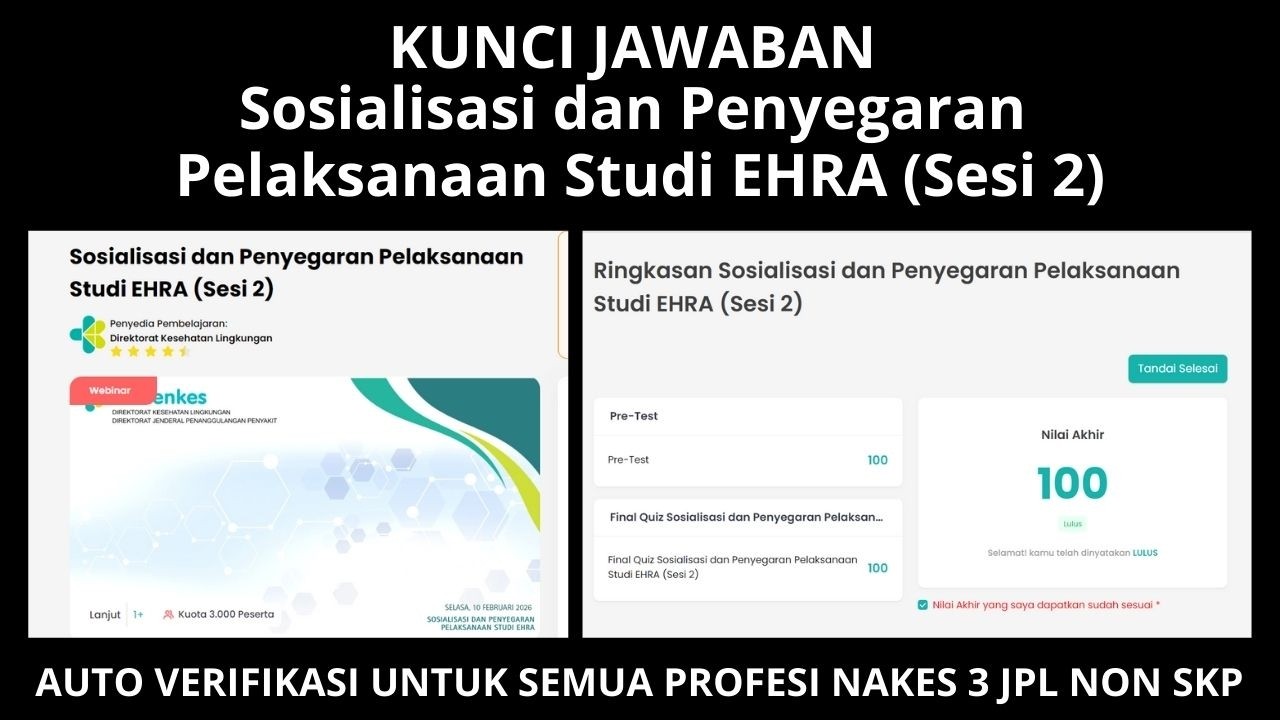 Kunci Jawaban Sosialisasi dan Penyegaran Pelaksanaan Studi EHRA Sesi 2
