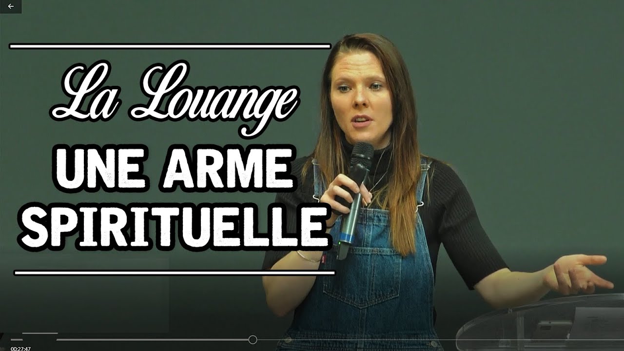 La louange | Une arme spirituelle | Johanna Exbrayat