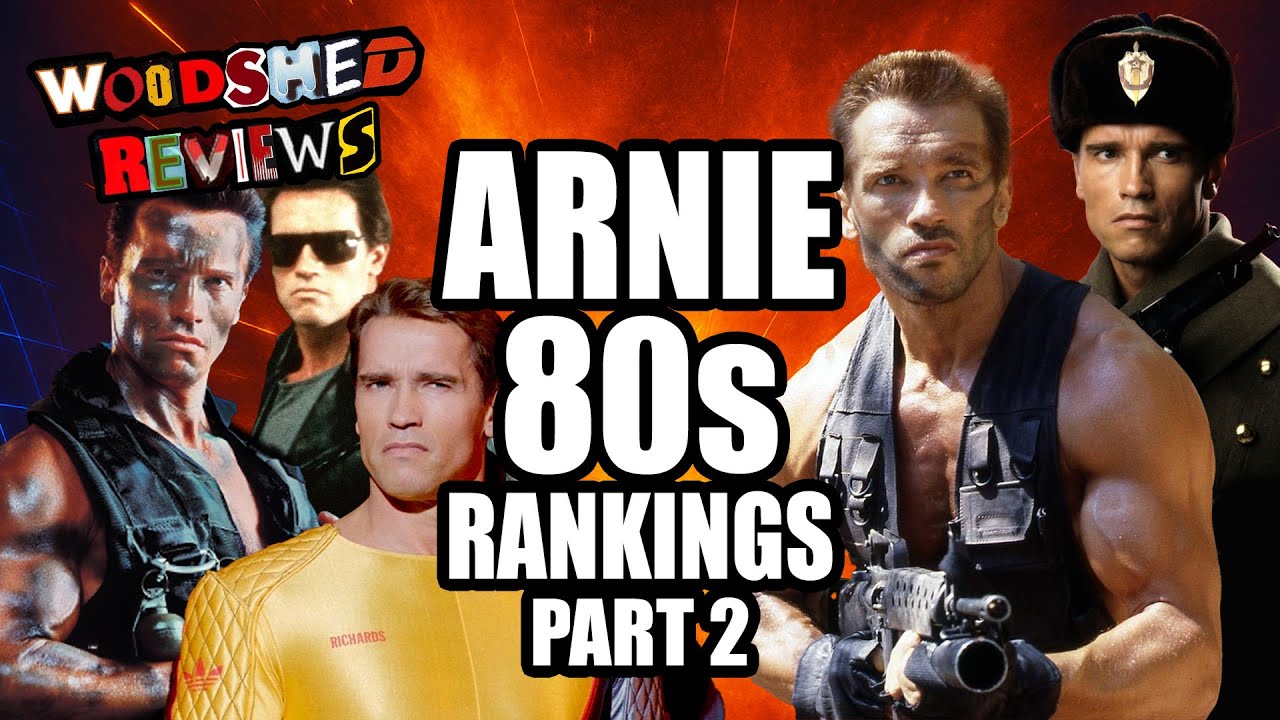 Arnie in the 80s! His Ten Films Ranked - Part Two