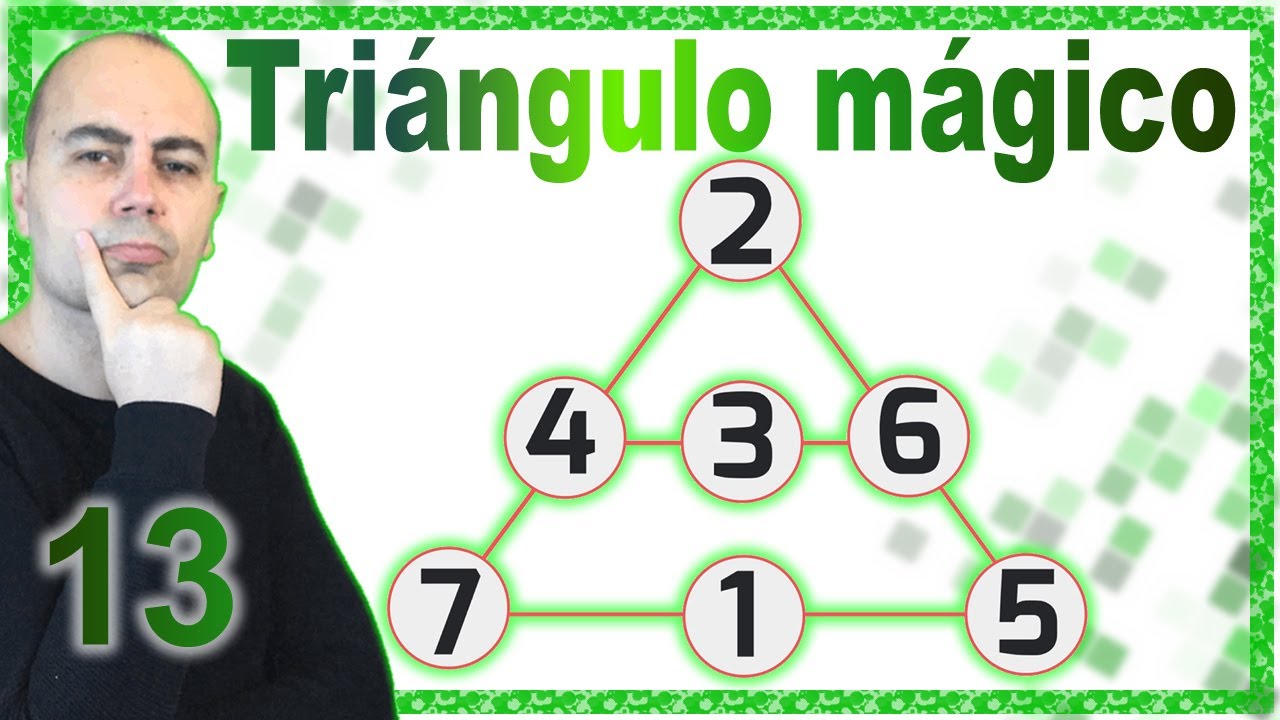JUEGO del TRIÁNGULO MÁGICO 🎯 Todo Suma 13