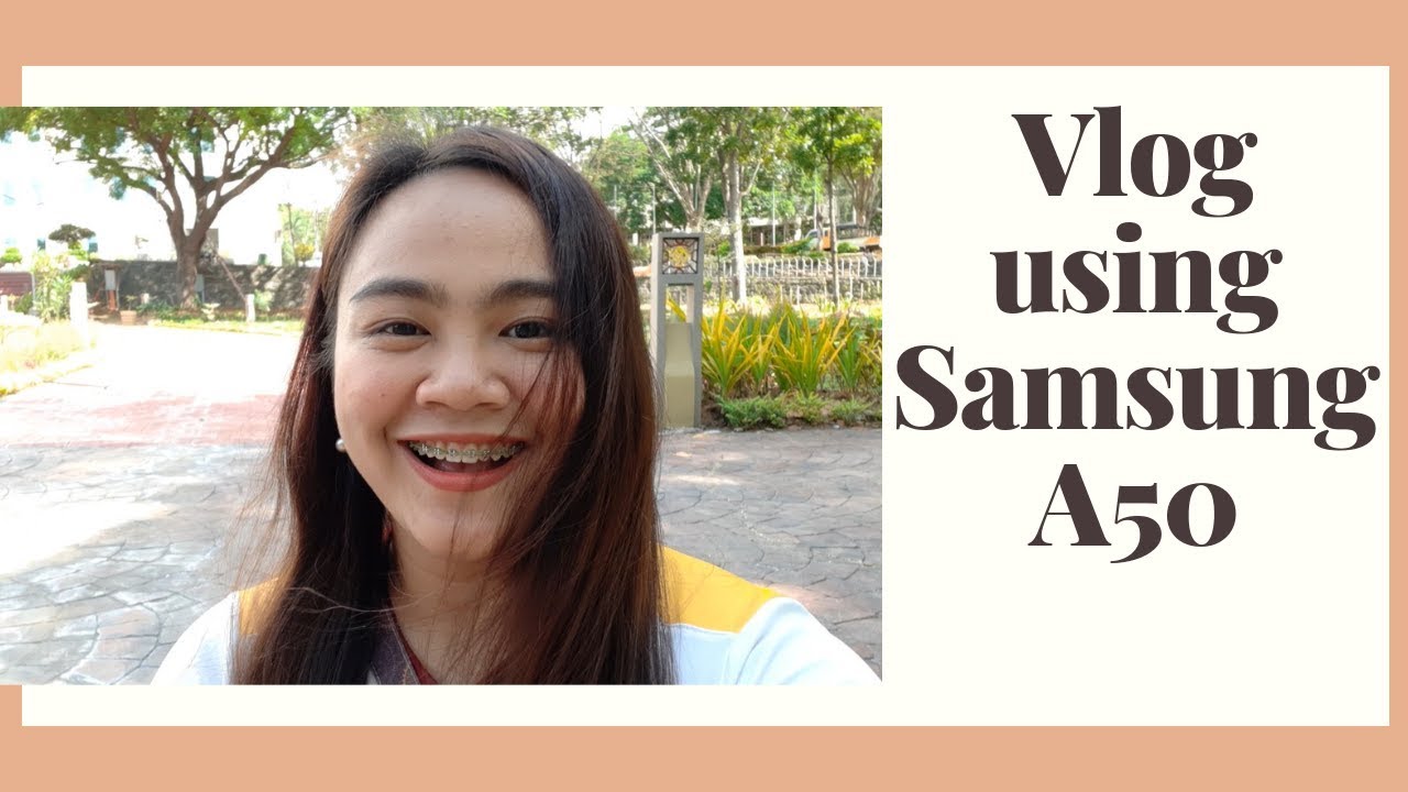 Outdoor vlog using Samsung A50 ~ YouTube beginners