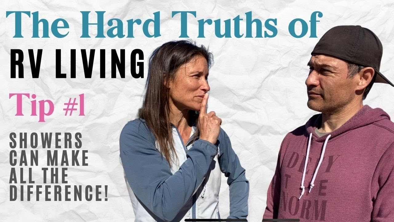 Hard Truths of Full Time RV Living #1: Showers Make All The Difference