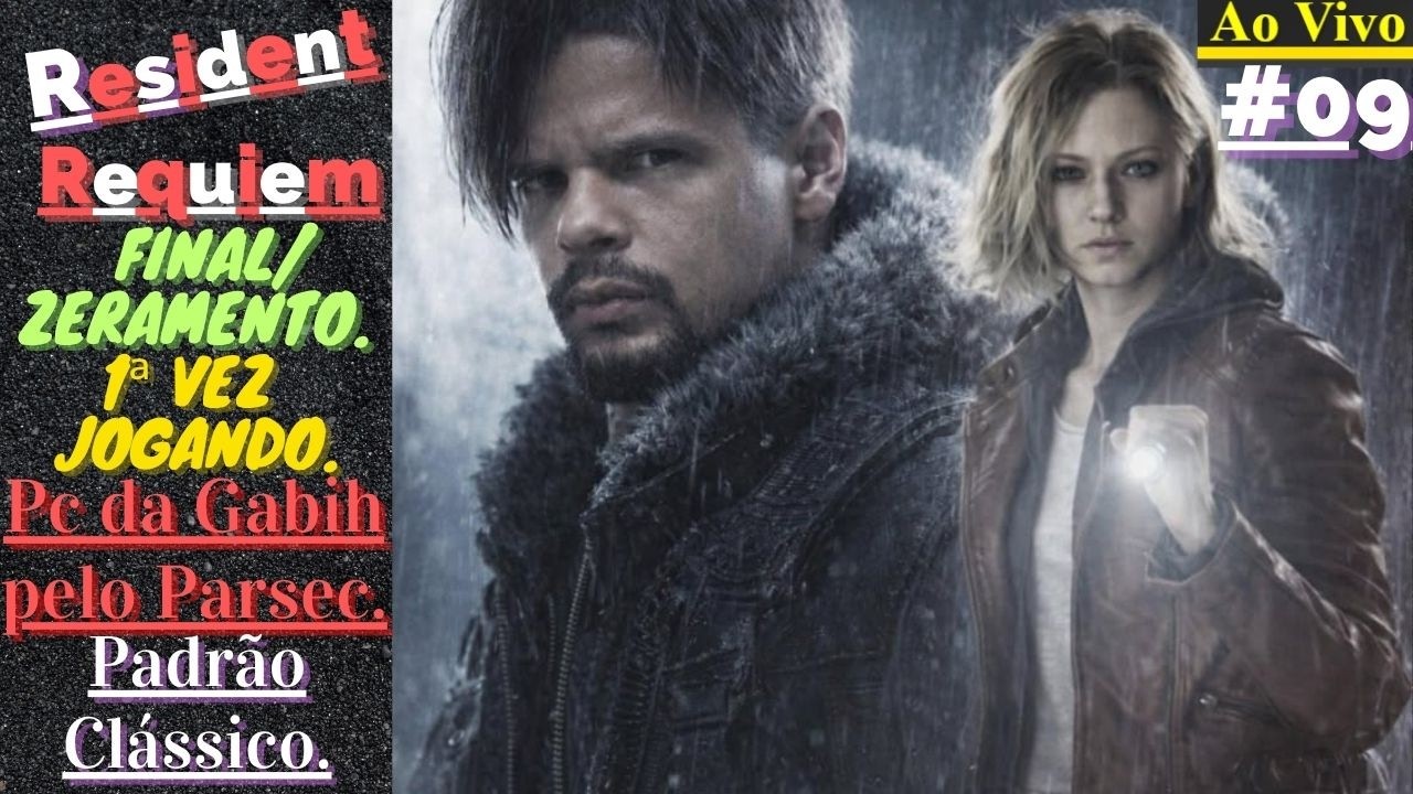 [Ao Vivo/Live] - Resident Evil Requiem (Re9) - (Pc da Gabih) - Padrão Clássico - Até Zerar.✓ #09