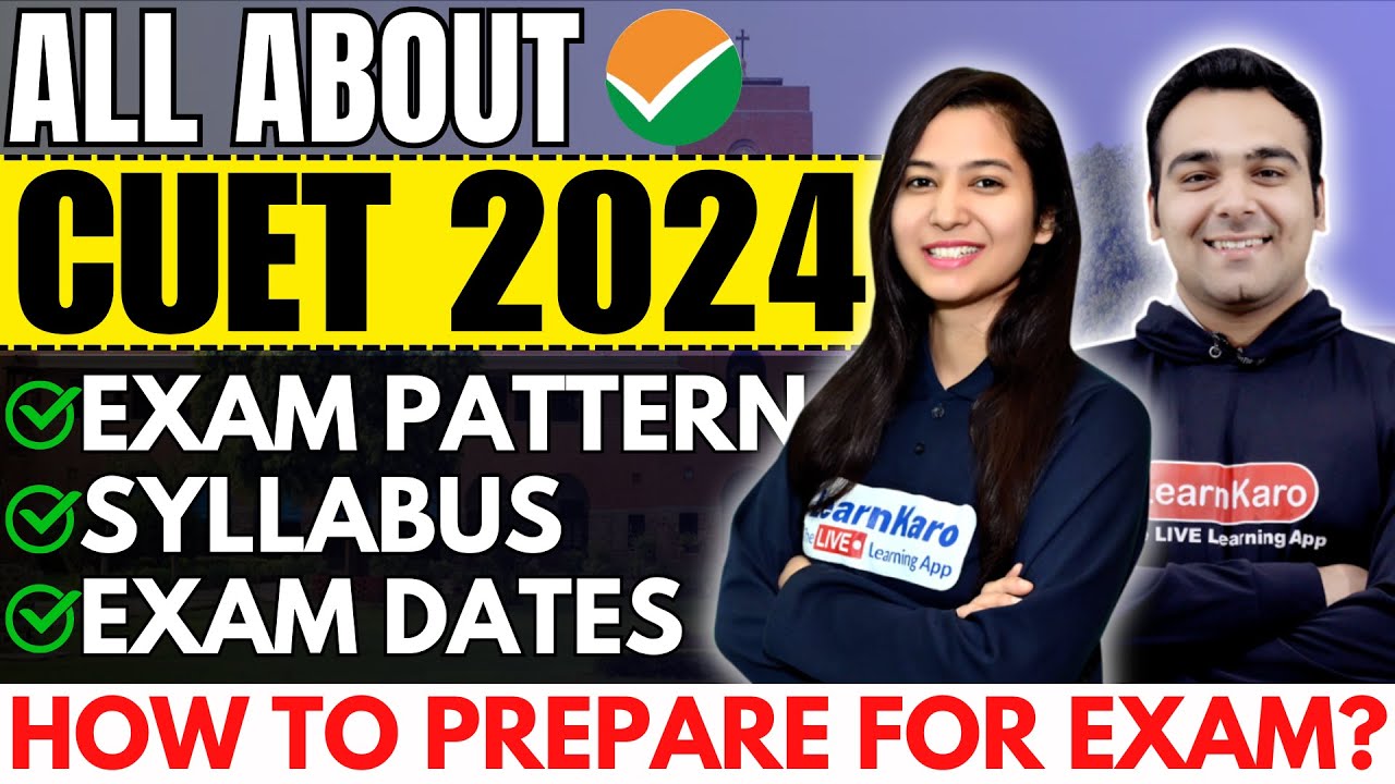 CUET 2024🔥 New Syllabus & Paper Pattern ✅