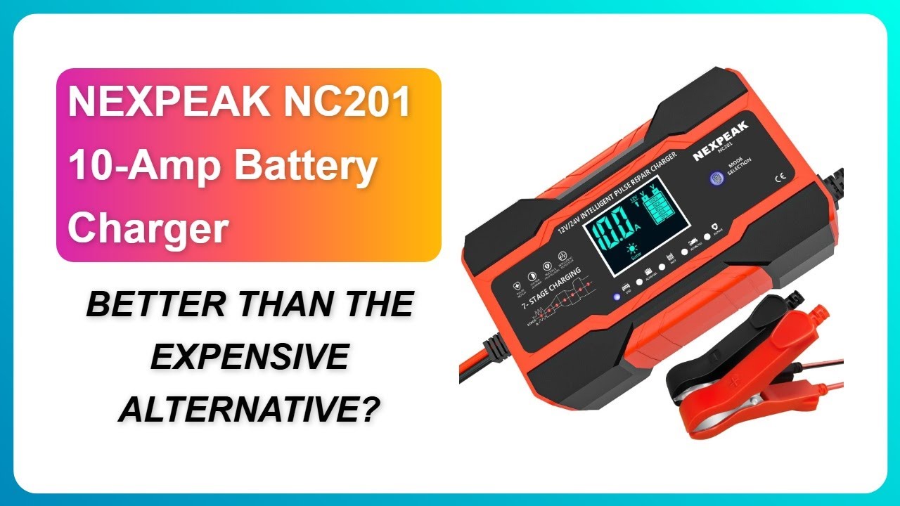 REVIEW (2026): NEXPEAK NC201 10-Amp Battery Charger | BETTER THAN THE EXPENSIVE ALTERNATIVE?