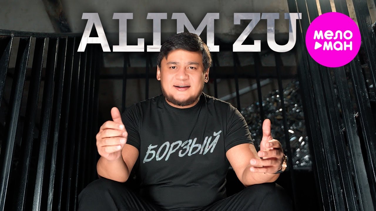 Alim Zu - Борзый (Official Video, 2024) @MELOMAN-HIT