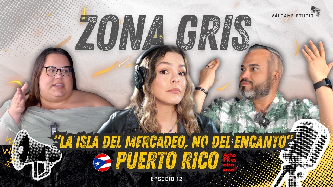 Puerto Rico “La isla del mercadeo, no del encanto” | Zona Gris